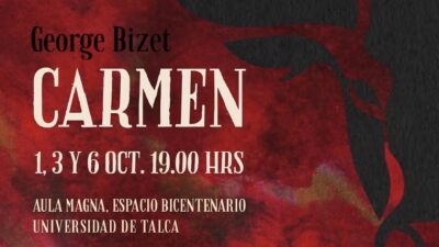 Ópera Carmen, un gran evento cultural para la comunidad